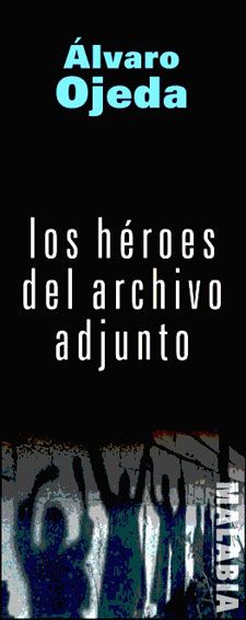 Los héroes del archivo adjunto
